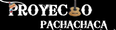 PROYECTO PACHACHACA